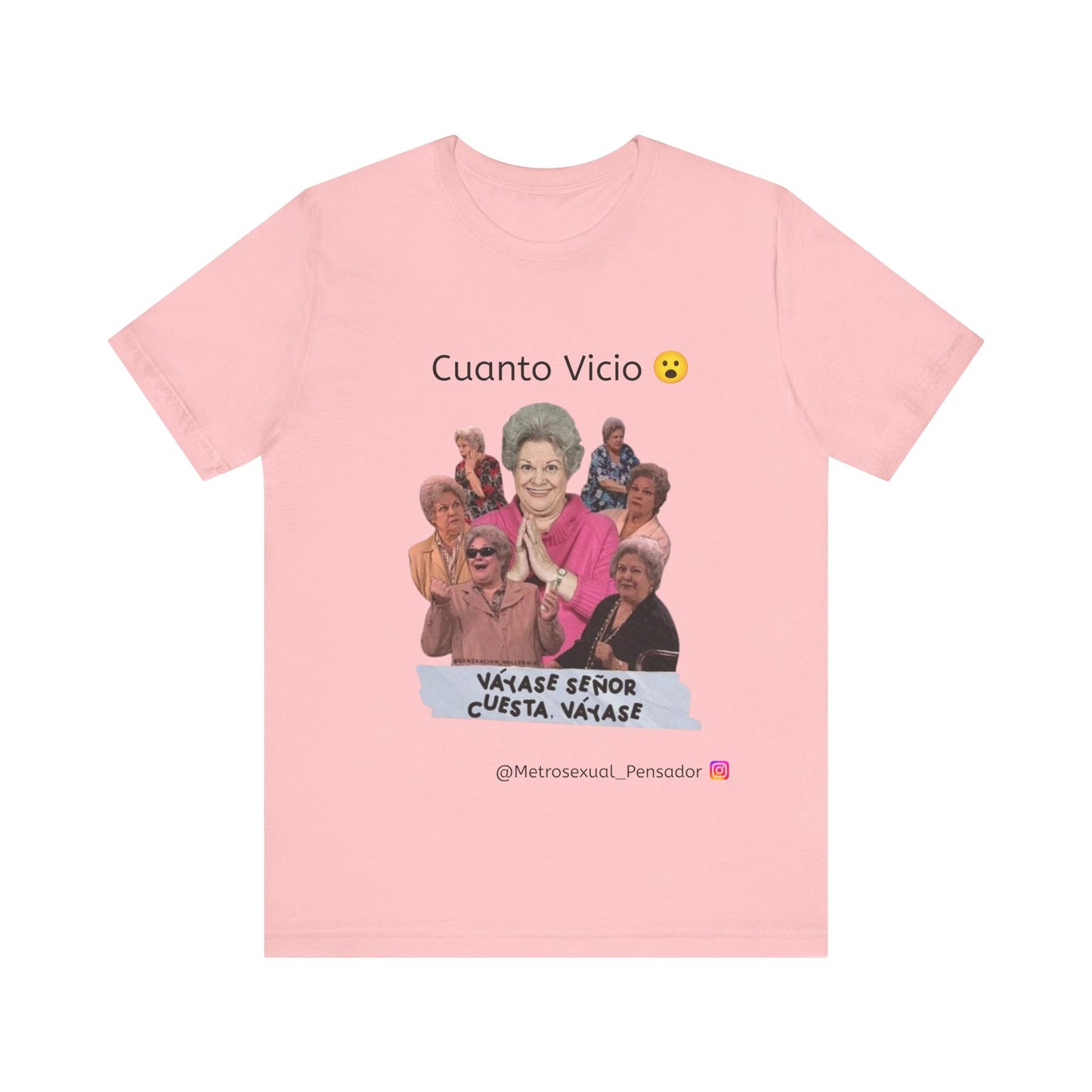 Camiseta de manga corta - Cuanto Vicio Design