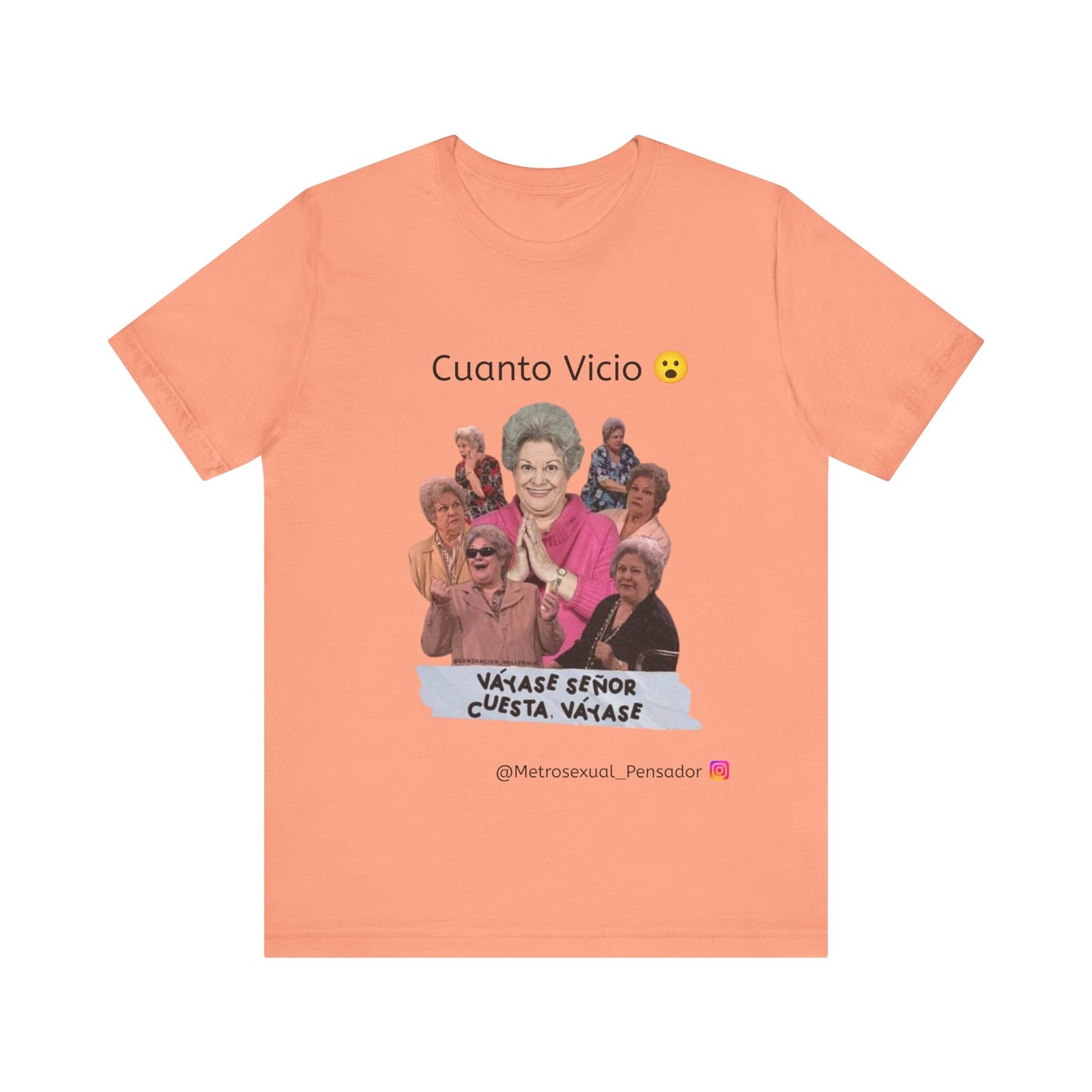 Camiseta de manga corta - Cuanto Vicio Design