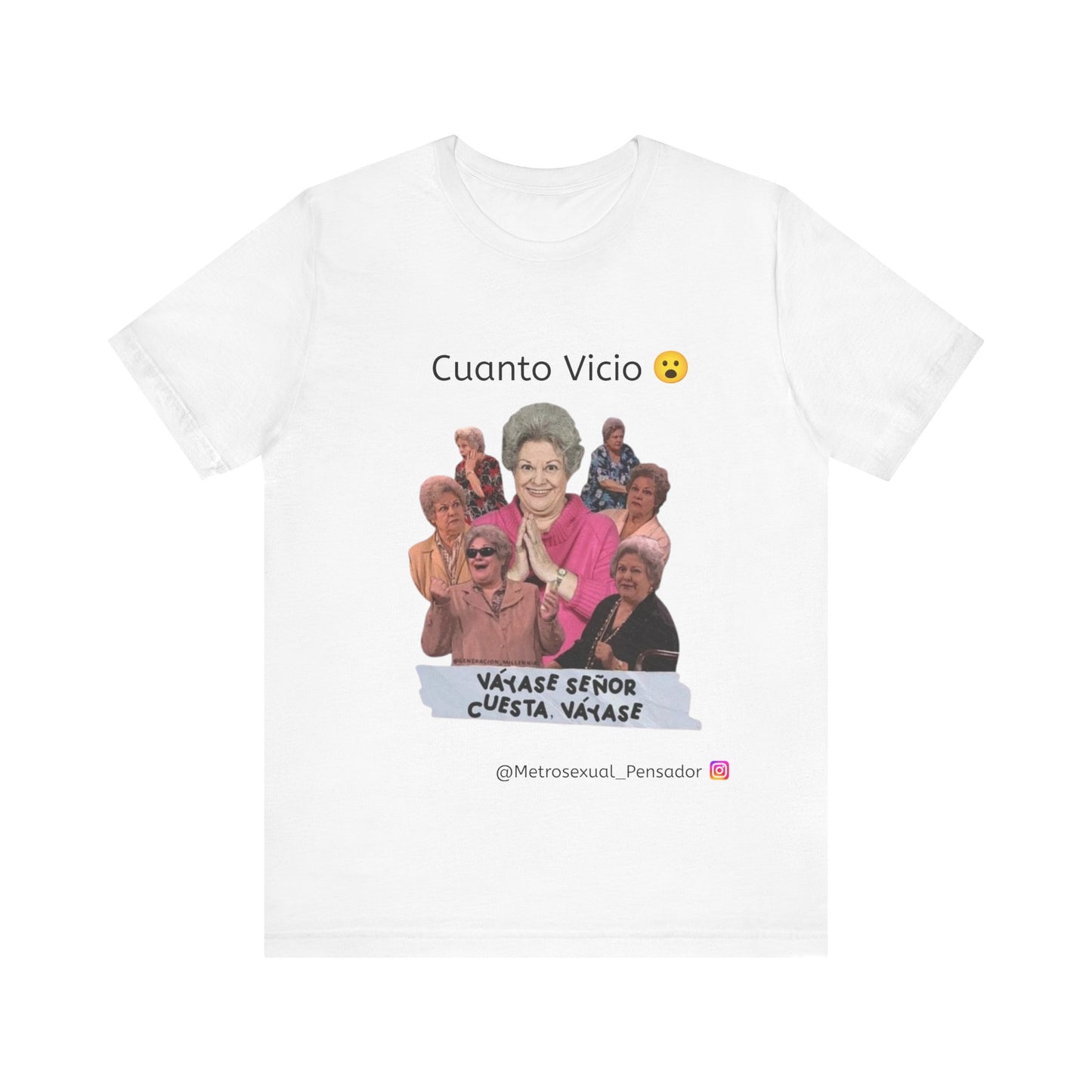 Camiseta de manga corta - Cuanto Vicio Design