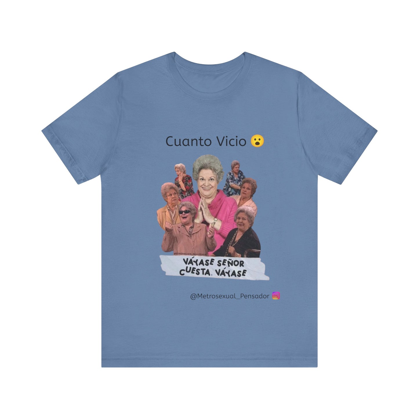 Camiseta de manga corta - Cuanto Vicio Design