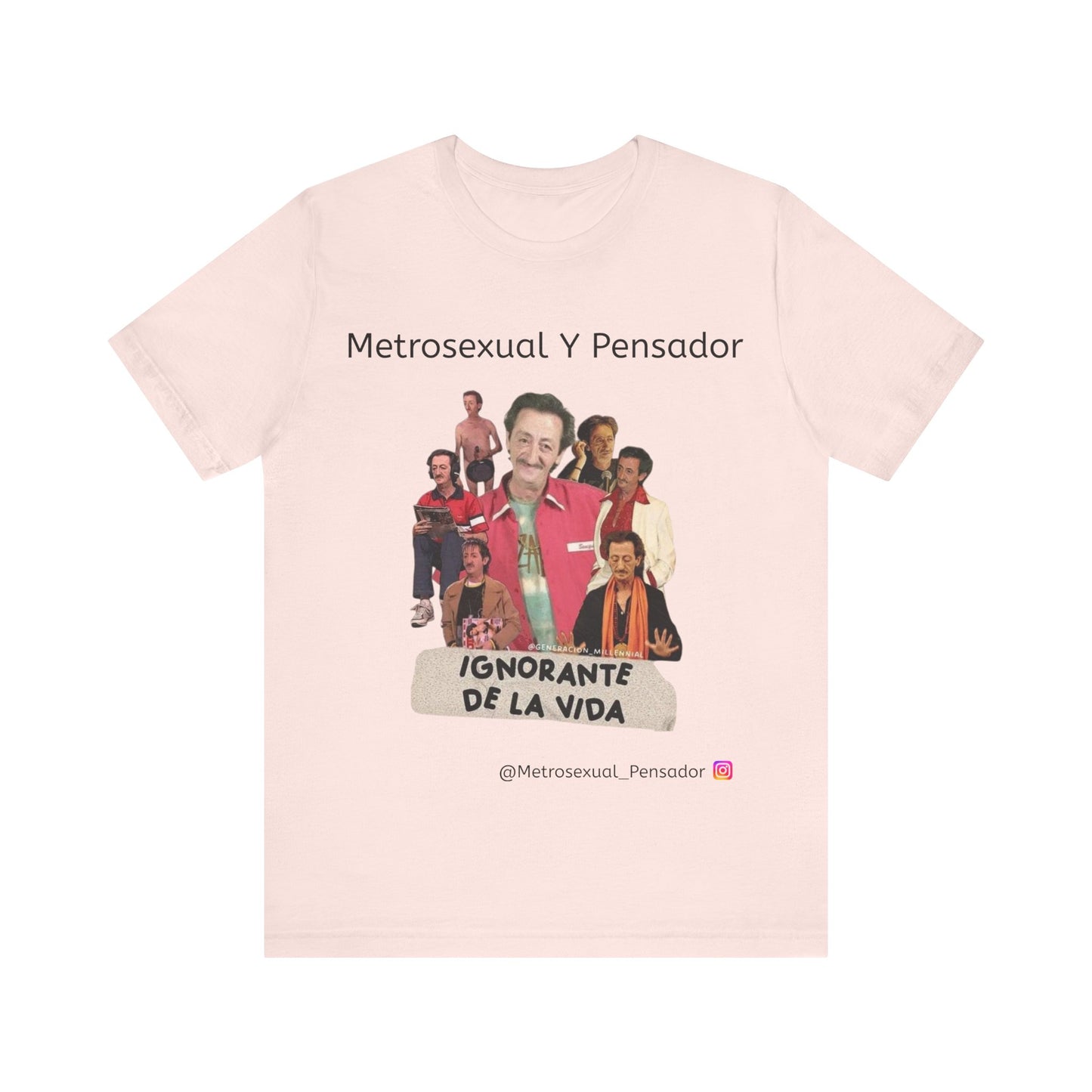 Camiseta gráfica Metrosexual y Pensador: Celebra la vida con humor