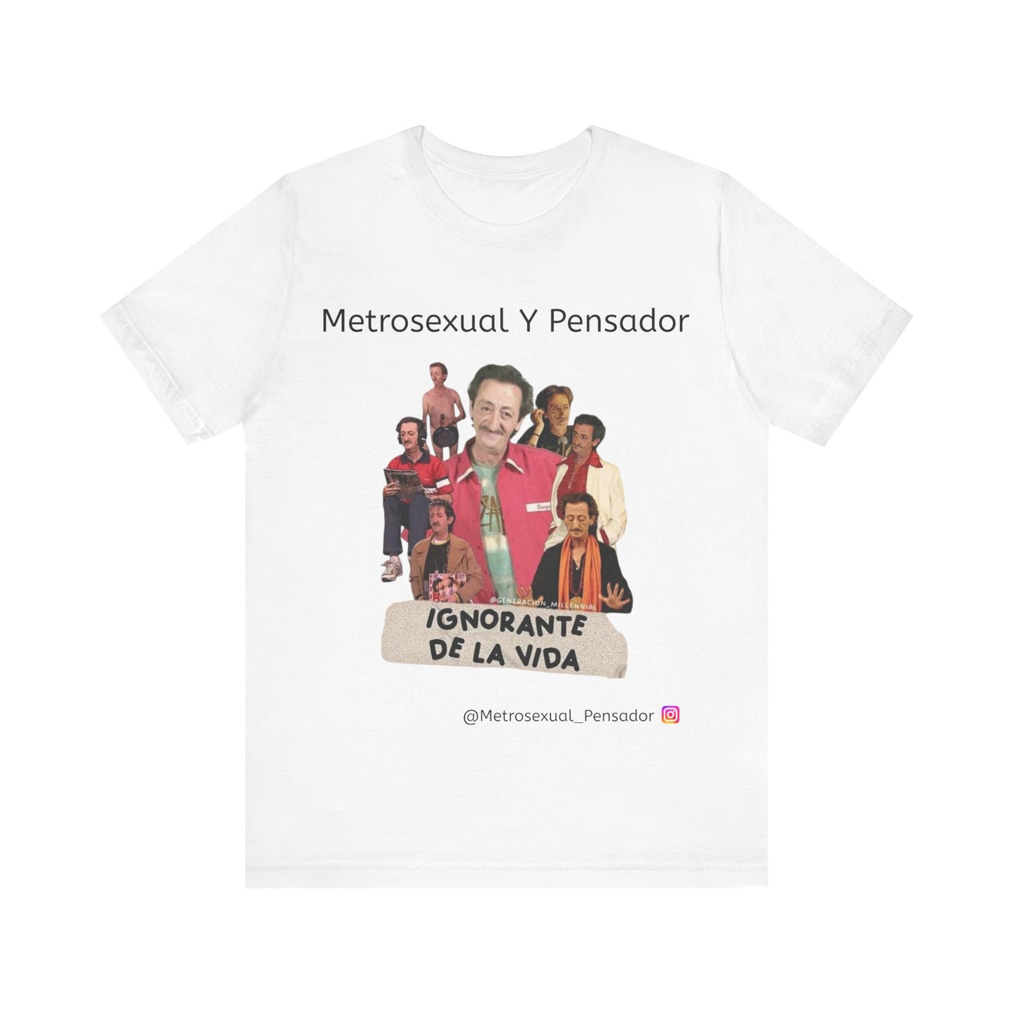 Camiseta gráfica Metrosexual y Pensador: Celebra la vida con humor